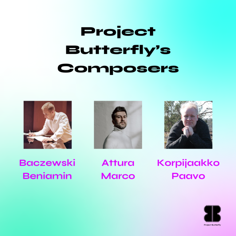 PROJECT BUTTERFLY’S COMPOSERS